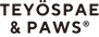 TEYÖSPAE & PAWS